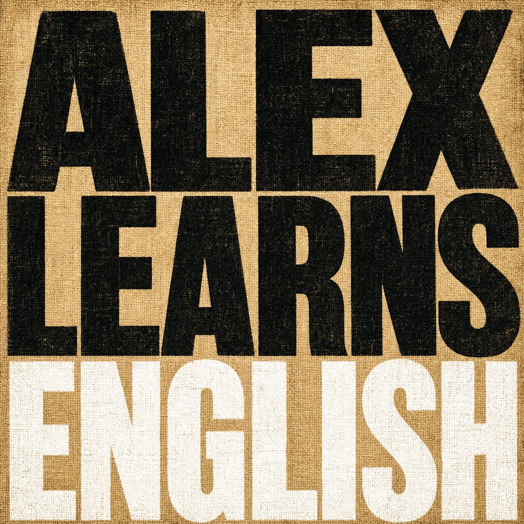 Alex Learns English